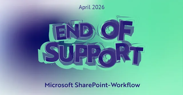 Titelmotiv: End of Support: Microsoft SharePoint-Workflow